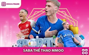 Saba Thể Thao MMOO - Sân Chơi Cá Cược Uy Tín